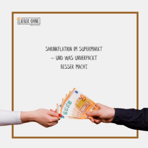 Eine grafische Erläuterung zum Begriff Shrinkflation